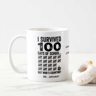I Survived 100 Days Mug