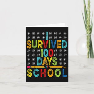 I Survived 100 Days Of School 100th Day Of School  Card