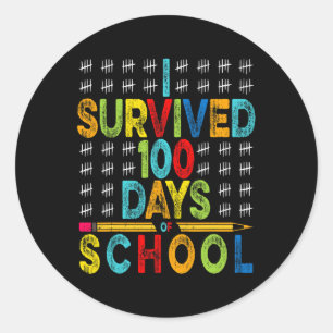 I Survived 100 Days Of School 100th Day Of School  Classic Round Sticker
