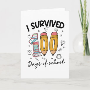 I SURVIVED 100 Days of school Cute 100 Days  Card
