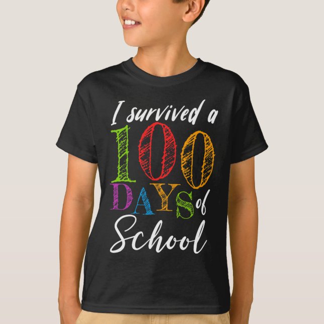 I Survived 100 Days Of School For Teacher And Stud T-Shirt (Front)