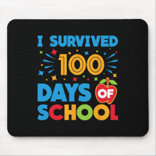 I Survived 100 Days Of School Happy 100th Day Of S Mouse Pad