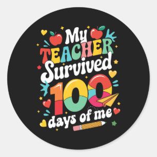 I Survived 100 Days Of School It's Fine Im Fine 10 Classic Round Sticker