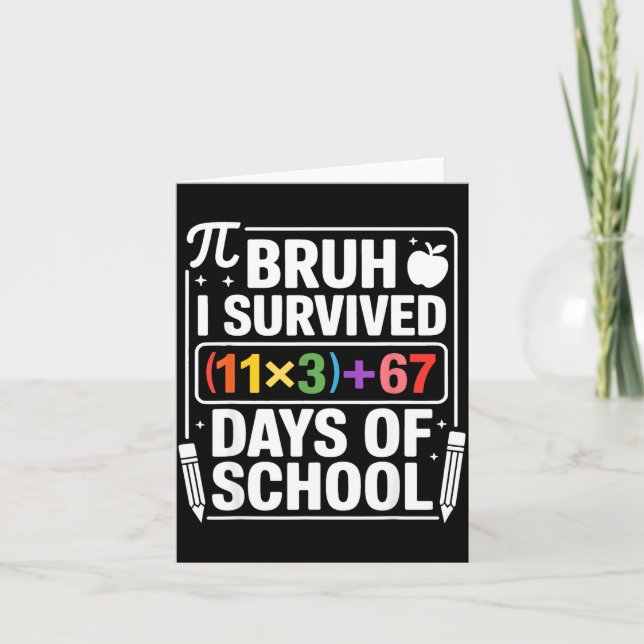 I Survived 100 Days School Bruh Math Equation 100  Card (Front)