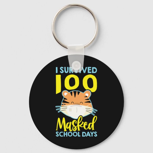 I Survived 100 Masked School Days - 100 Days Of Sc Key Ring (Front)