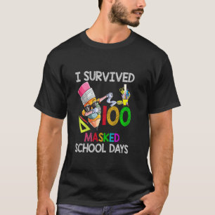 I Survived 100 Masked School Days Face Mask Dabbin T-Shirt