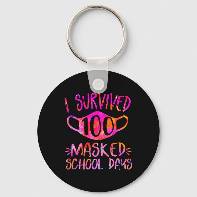 I Survived 100 Masked School Days Student or Teach Key Ring (Front)