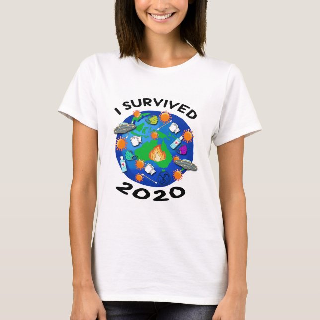 I survived 2020 T-Shirt (Front)