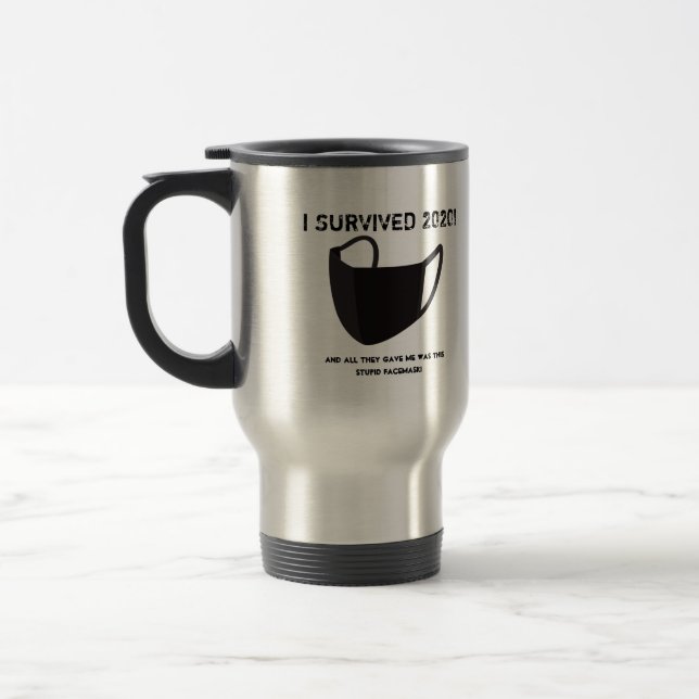 I SURVIVED 2020 Travel Mug (Left)