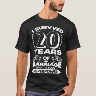 I Survived 20 Years Of Marriage Anniversary T-Shirt