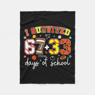 I Survived 67+33 Days Baseball Football Basketball Fleece Blanket