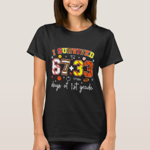I Survived 67+33 Days Of 1st Grade Baseball Footba T-Shirt