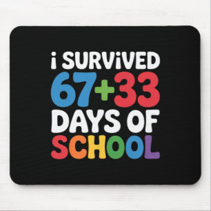 I Survived 67+33 Days Of School 100th Day Math Six Mouse Pad
