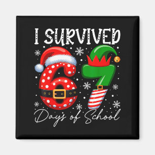 I Survived 67 Day Of School Funny 67 Xmas Santa El Magnet