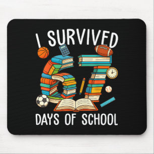 I Survived 67 Day Of School Funny Kids Boys Six Se Mouse Pad