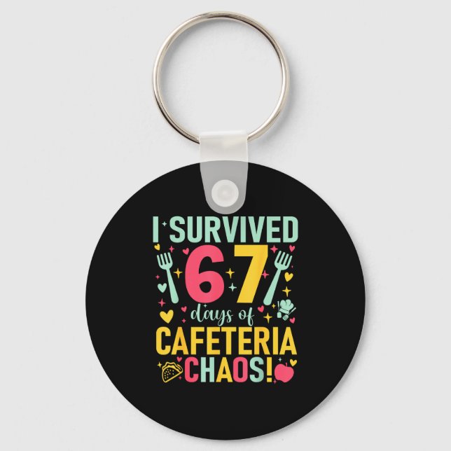 I Survived 67 Days Of Cafeteria Chaos Lunch Lady S Key Ring (Front)