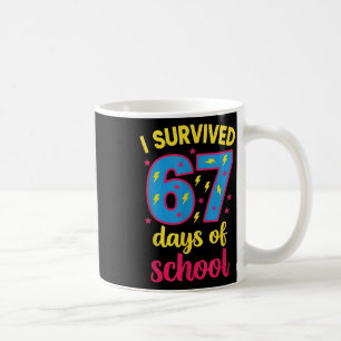 I Survived 67 Days Of School 100 Days Brainrot Six Coffee Mug