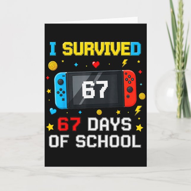 I Survived 67 Days Of School 67 Funny Teacher Squa Card (Front)