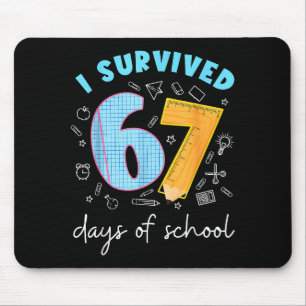 I Survived 67 Days Of School 67 Meme Science Teach Mouse Pad