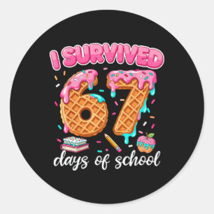 I Survived 67 Days Of School 6 7 Teachers Students Classic Round Sticker