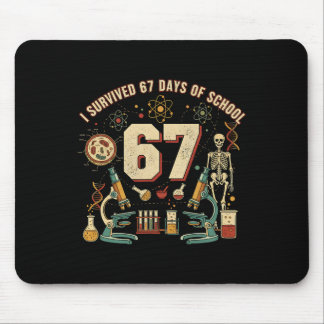 I Survived 67 Days Of School Biology 67 Meme Scien Mouse Pad