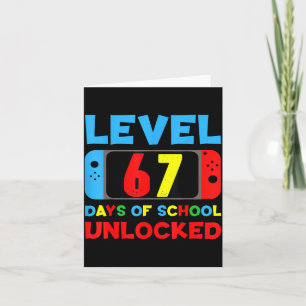 I Survived 67 Days Of School Bruh Students Six Sev Card