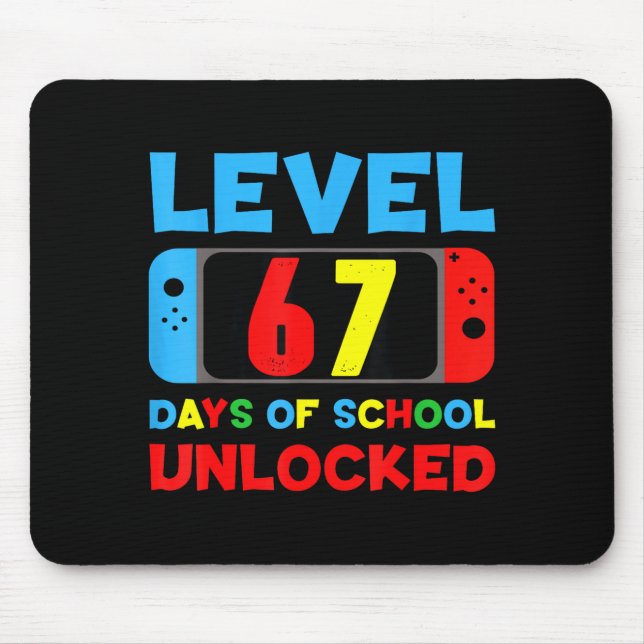 I Survived 67 Days Of School Bruh Students Six Sev Mouse Pad (Front)