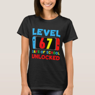 I Survived 67 Days Of School Bruh Students Six Sev T-Shirt