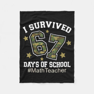 I Survived 67 Days Of School Camo 6 7 Meme Math Te Fleece Blanket