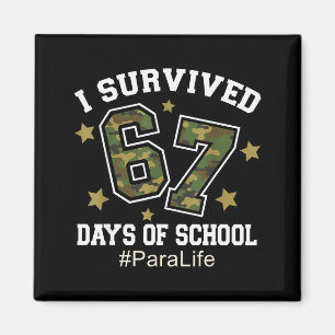 I Survived 67 Days Of School Camo 6 7 Meme Para Li Magnet