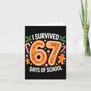 I Survived 67 Days Of School Christmas Candy Cane Card