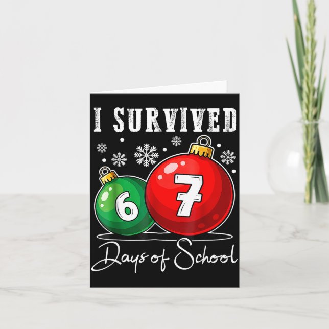 I Survived 67 Days Of School Christmas Candy Cane  Card (Front)