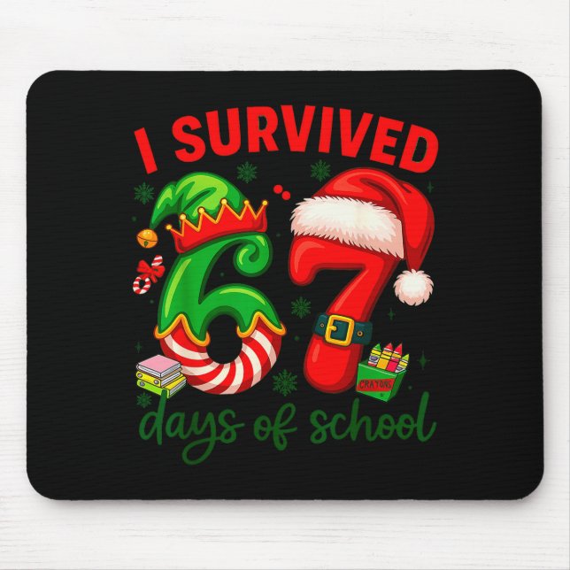 I Survived 67 Days Of School Christmas Candy Cane  Mouse Pad (Front)