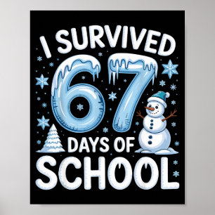 I Survived 67 Days Of School Christmas Candy Cane Poster