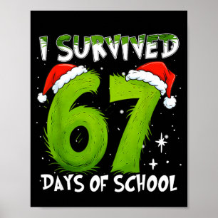 I Survived 67 Days Of School Christmas Candy Cane Poster