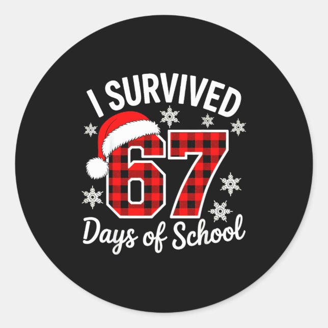 I Survived 67 Days Of School Christmas  Classic Round Sticker (Front)