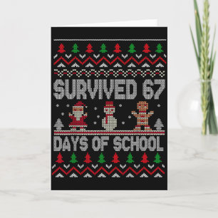 I Survived 67 Days Of School Christmas Student Tea Card