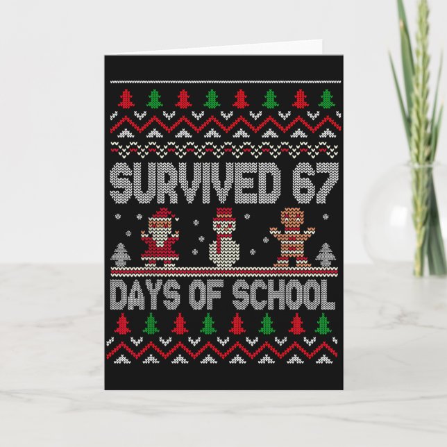I Survived 67 Days Of School Christmas Student Tea Card (Front)