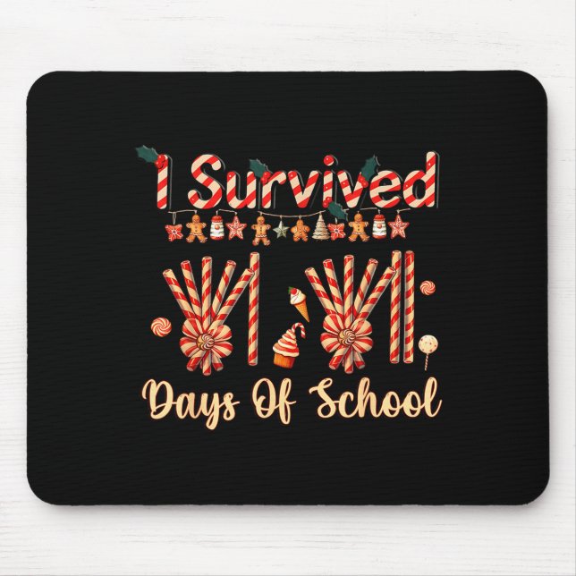 I Survived 67 Days Of School Christmas Teacher Can Mouse Pad (Front)