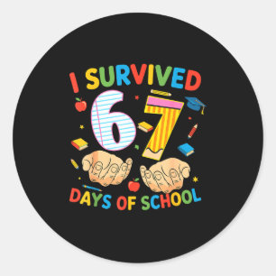 I Survived 67 Days Of School Cool Teacher Design Classic Round Sticker