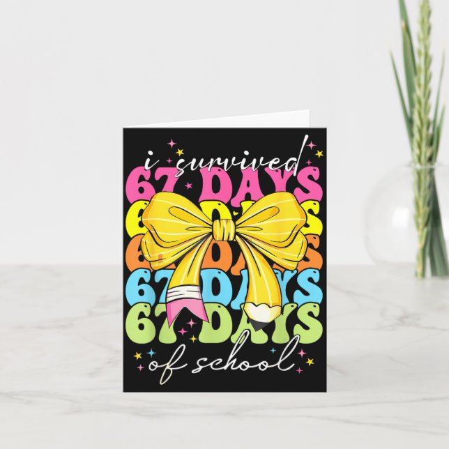 I Survived 67 Days Of School Coquette Bow Student  Card (Front)