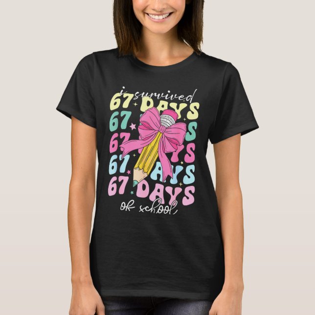 I Survived 67 Days Of School Coquette Bow Student  T-Shirt (Front)