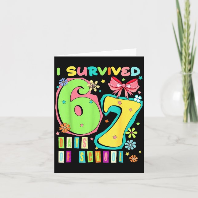 I Survived 67 Days Of School Coquette Bow Teachers Card (Front)
