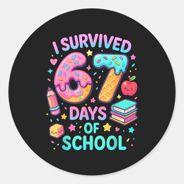 I Survived 67 Days Of School Cute Kid Six Seven Ce Classic Round Sticker (Front)