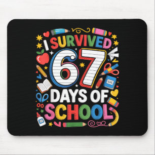 I Survived 67 Days Of School Cute Kid Six Seven Ce Mouse Pad
