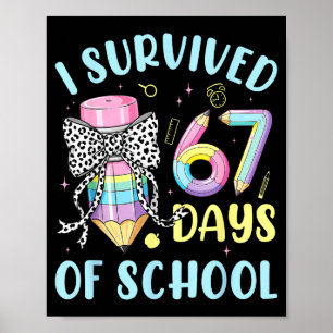 I Survived 67 Days Of School Cute Pastel Pencil Bo Poster