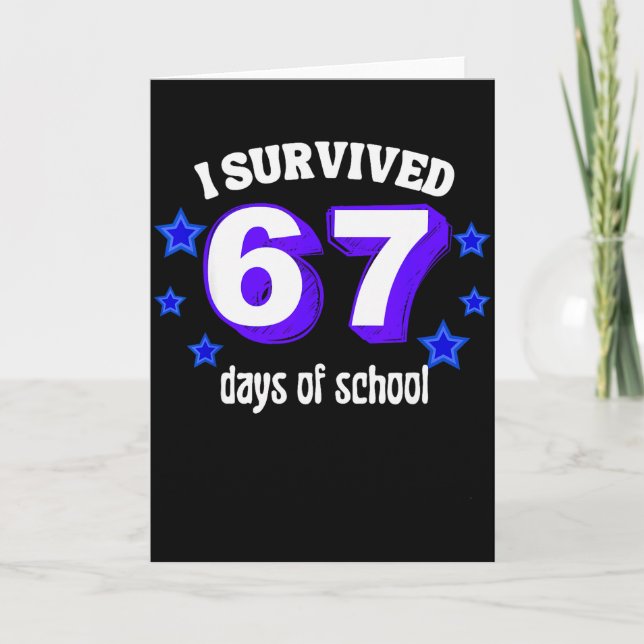 I Survived 67 Days Of School Funny 67 Meme Retro S Card (Front)