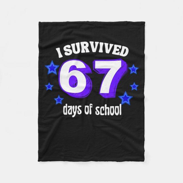 I Survived 67 Days Of School Funny 67 Meme Retro S Fleece Blanket (Front)
