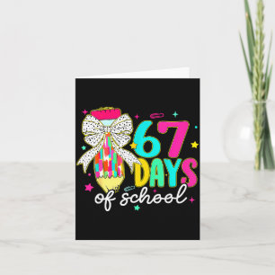 I Survived 67 Days Of School Funny 67 Meme Teacher Card