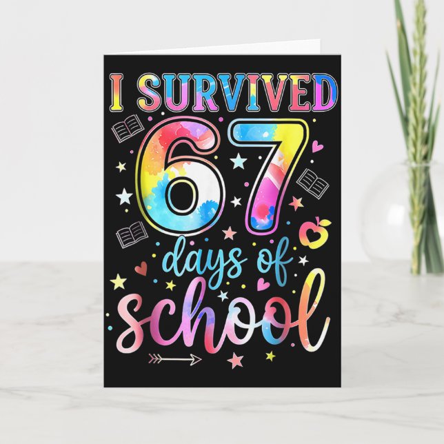 I Survived 67 Days Of School Funny 67 Meme Teacher Card (Front)